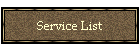Service List